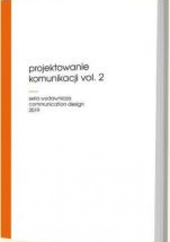 Projektowanie komunikacji vol. 2