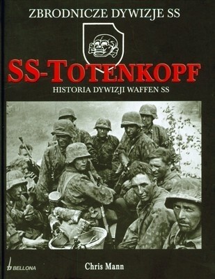 SS-Totenkopf. Historia dywizji Waffen SS