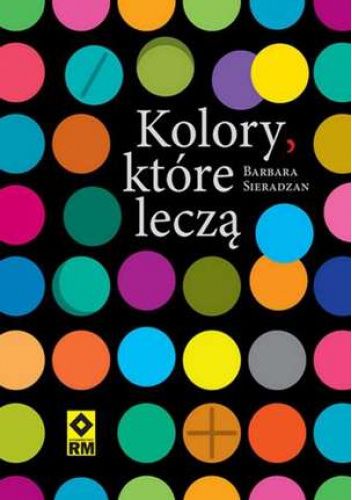 Kolory, które leczą