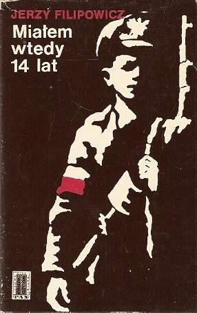 Miałem wtedy 14 lat