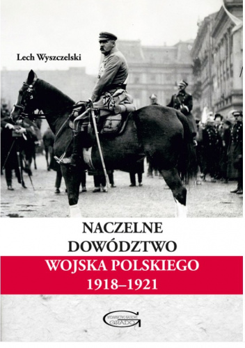 Naczelne Dowództwo Wojska Polskiego 1918–1921