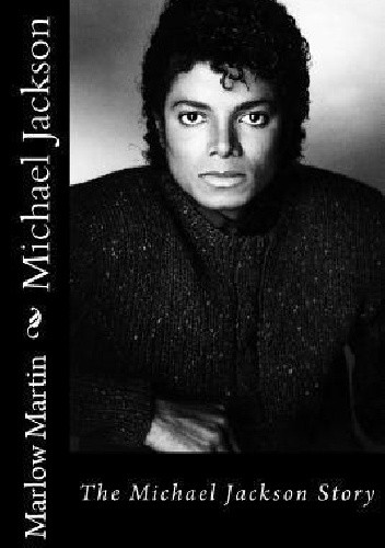 Michael Jackson: The Michael Jackson Story