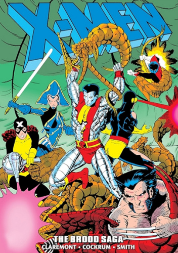 X-Men Epic Collection. The Brood Saga