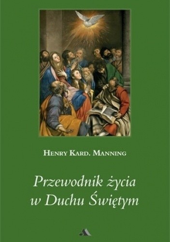 Przewodnik życia w  Duchu Świętym