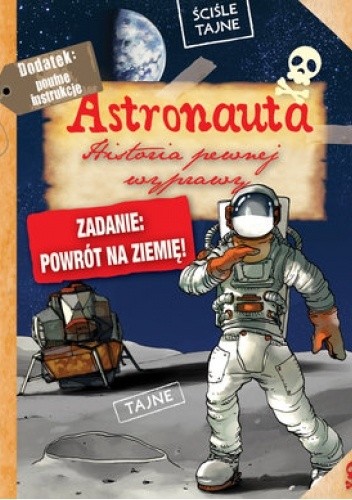Astronauta. Historia pewnej wyprawy