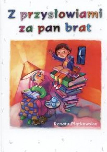 Z przysłowiami za pan brat