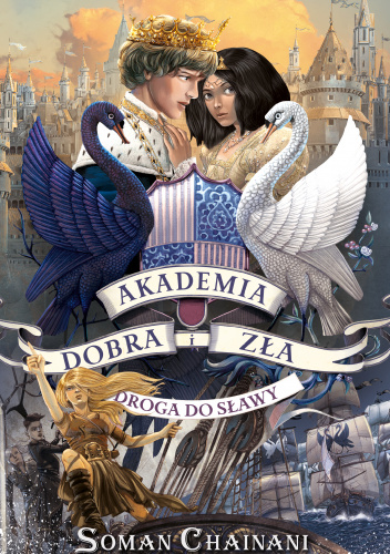 Akademia Dobra i Zła Tom 4 Droga do sławy