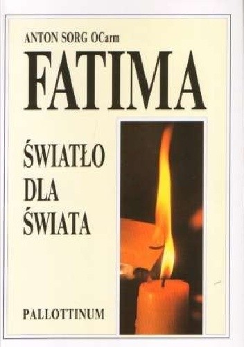 Fatima. Światło dla świata