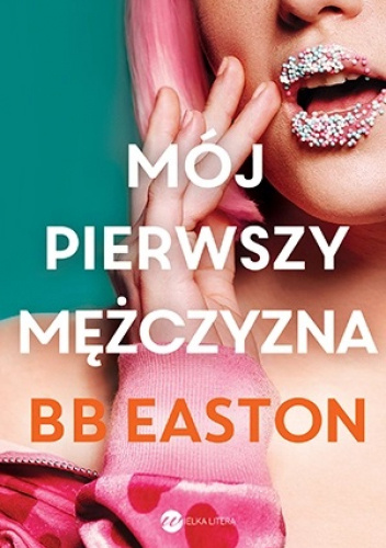 Mój pierwszy mężczyzna