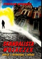 Skandalista Wojaczek. Poezja, dziewczyny, miłość