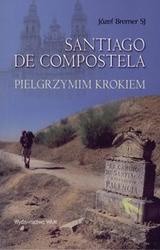 Santiago de compostela /Pielgrzymim krokiem