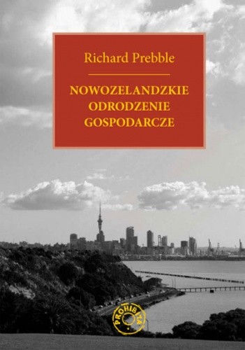 Nowozelandzkie odrodzenie gospodarcze