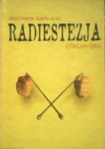Radiestezja stosowana czyli teoria i praktyka radiestezji
