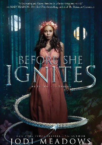 Before She Ignites