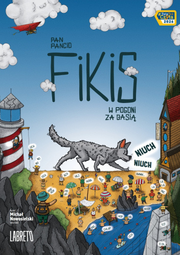 Pan Pancio Fikis. W pogoni za Basią