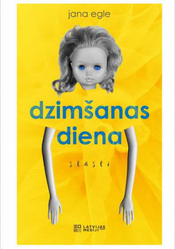 Dzimšanas diena. Stāsti