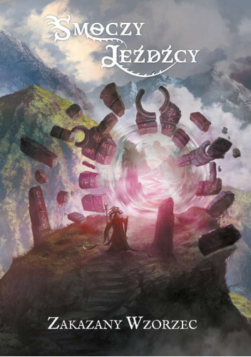 Smoczy jeźdźcy. Zakazany Wzorzec