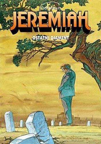 Jeremiah #24: Ostatni diament