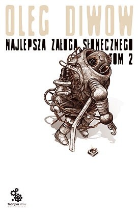 Najlepsza załoga Słonecznego t.2