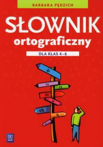 Słownik ortograficzny dla klas 4-6 szkoły podstawowej 146629