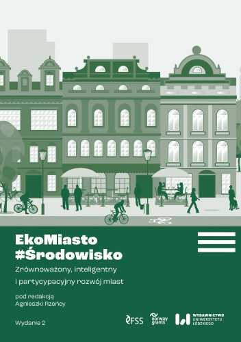 EkoMiasto#Środowisko. Zrównoważony inteligentny i partycypacyjny rozwój miast