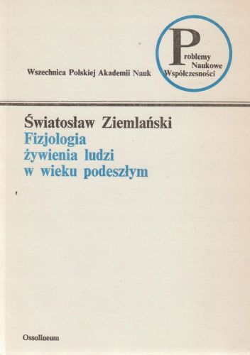 Fizjologia żywienia ludzi w wieku podeszłym