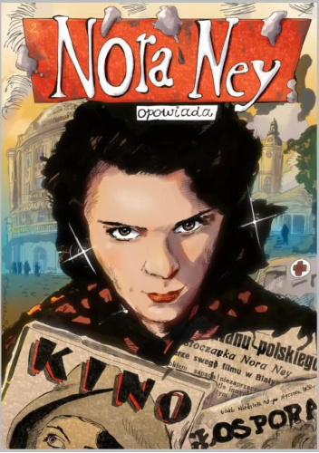 Nora Ney opowiada