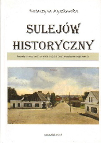 Sulejów Historyczny