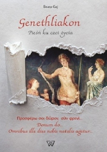 Genethliakon. Pieśń ku czci życia