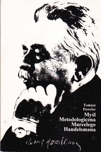 Myśl metodologiczna Marcelego Handelsmana