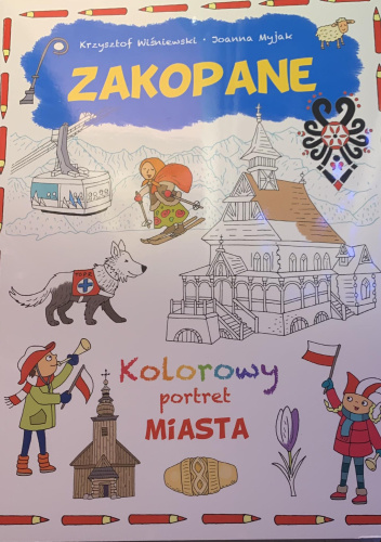 Zakopane. Kolorowy portret miasta