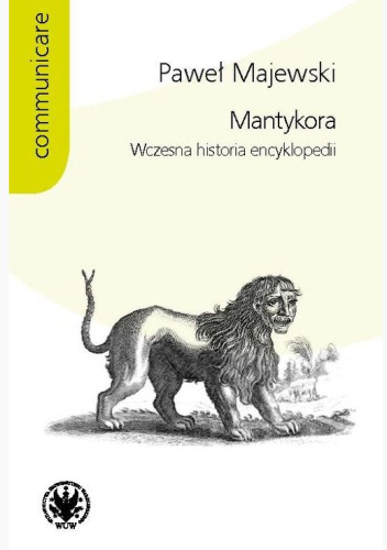 Mantykora. Wczesna historia encyklopedii