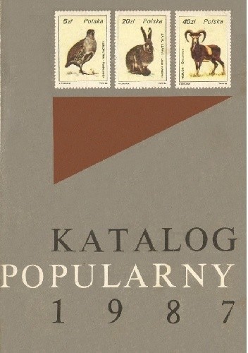 Katalog popularny znaczków pocztowych ziem polskich 1987