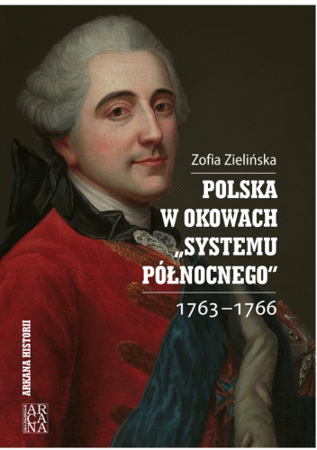Polska w okowach "systemu północnego" 1763-1766