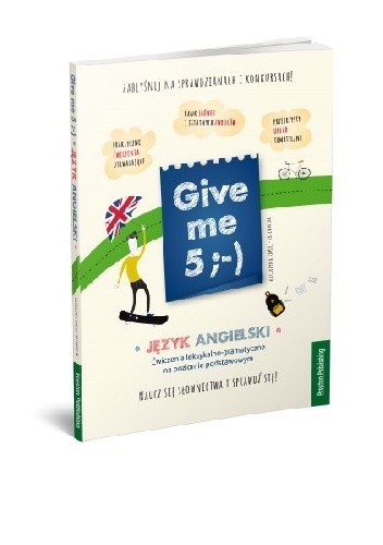 Give me 5 :-) Ćwiczenia leksykalno-gramatyczne