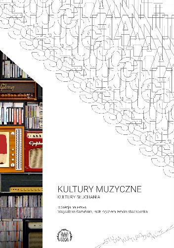 Kultury muzyczne – kultury słuchania