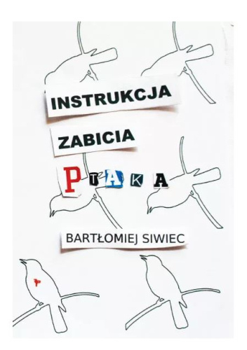 Instrukcja zabicia ptaka