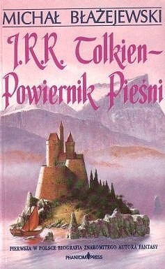 J.R.R. Tolkien - Powiernik Pieśni