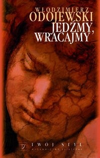 Jedźmy, wracajmy