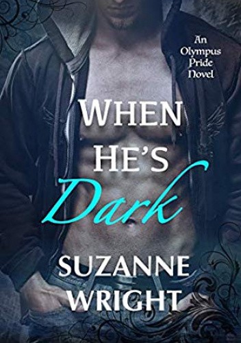 When He’s Dark