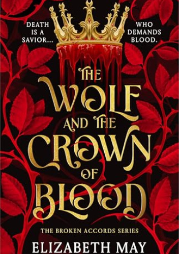 The Wolf and the Crown of Blood
