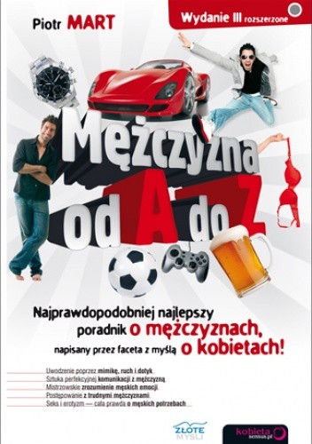 Mężczyzna od A do Z. Wydanie III rozszerzone