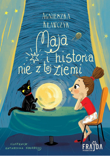 Maja i historia nie z tej ziemi