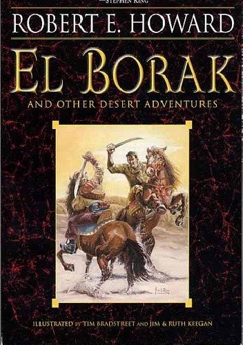 El Borak and Other Desert Adventures
