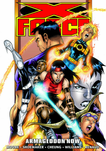 X-Force Epic Collection. Armageddon Now