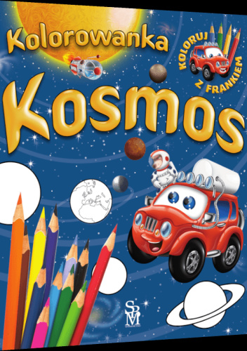 Samochodzik Franek. Kolorowanka. Kosmos