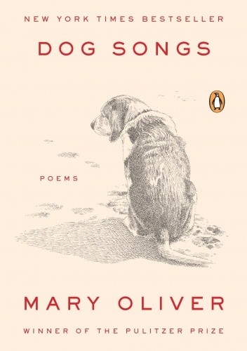 Dog Songs: Poems