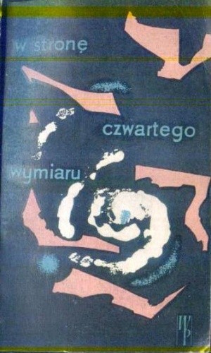 W stronę czwartego wymiaru