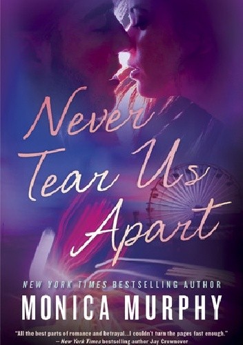 Never Tear Us Apart