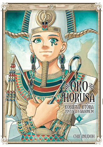 Oko Horusa. Kobieta, która została faraonem #9